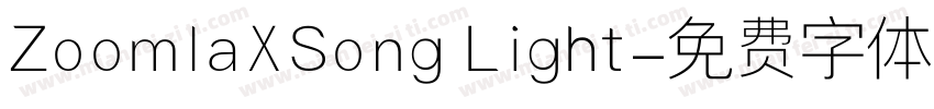ZoomlaXSong Light字体转换